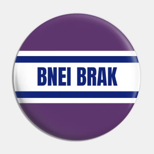 Bnei Brak City in Israel Flag Colors Pin