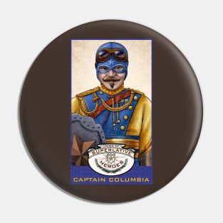 Captain Columbia Pin