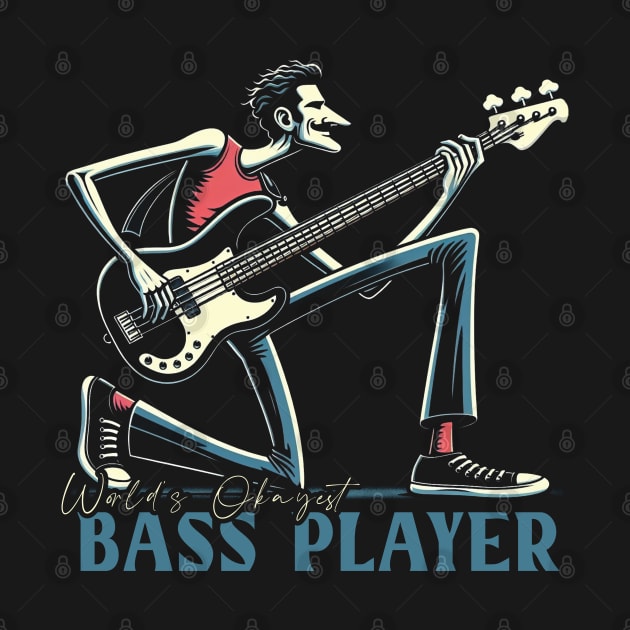 Worlds Okayest Bass Player by Trendsdk