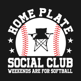 Home Plate Social Club, Midday, Softball Mom, Softball Dad, Softball Game Day, Softball Grandma, Softball Family T-Shirt