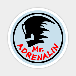 Mr. Adrenalin Magnet