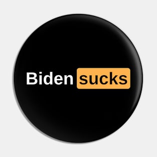 Joe Biden Sucks 2020 Pin