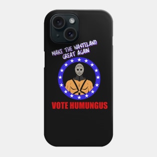 Make the Wasteland Great Again 2020 Phone Case