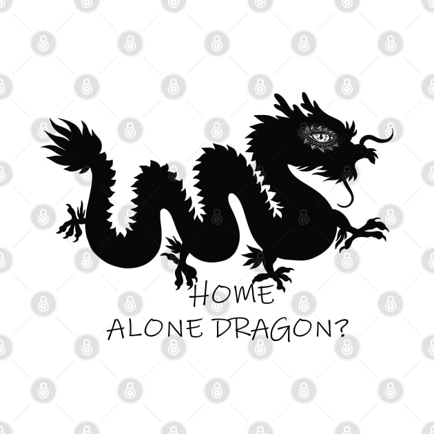 home alone in DRAGON by Ernesta 