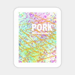 Pork Responsibly Magnet