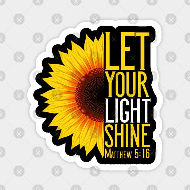 Let Your Light Shine Matthew 5:16 Christian T-Shirt Magnet by Douglas's Store 3