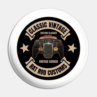 Classic Vintage - Rat Rod Customs Pin