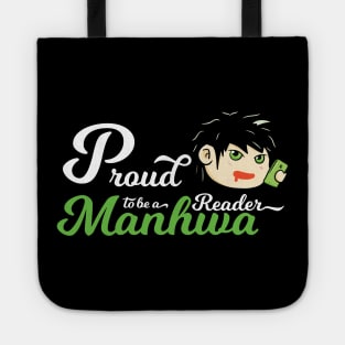 Cool Proud to be a Manhwa Reader Tote