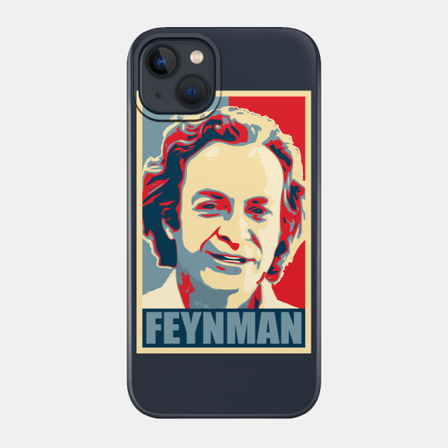 Richard Feynman - Feynman - Phone Case