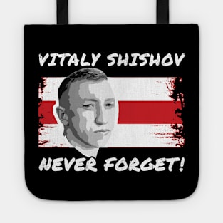 Vitaly Shishov, Never Forget. Belarus Protest. Tote