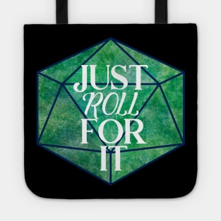 Just Roll For It Tote