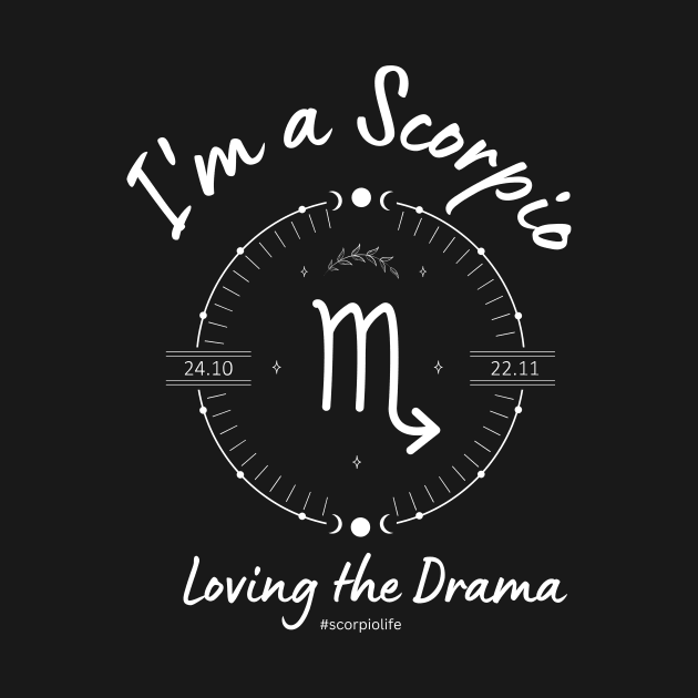 I'm a Scorpio loving the drama by Enacted Designs