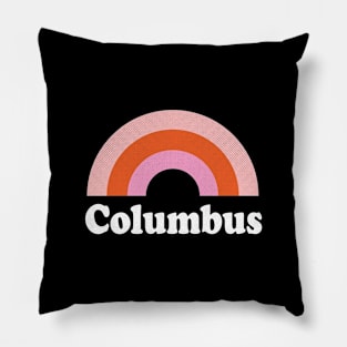 Columbus, Ohio - OH Retro Rainbow and Text Pillow