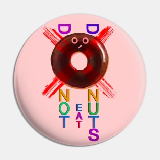 Do not eat donuts! Pin