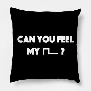 Can you feel my Pulse t-shirt - Music engineering Pillow