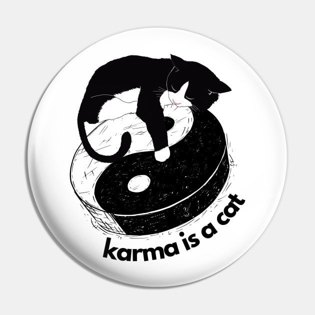 karma is a cat Pin by shoreamy