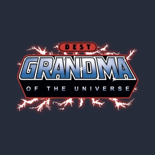 Best Grandma of the Universe T-Shirt