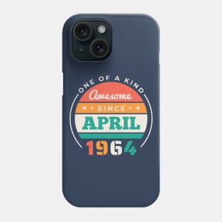 Retro Awesome Since April 1964 Birthday Vintage Bday 1964 Phone Case