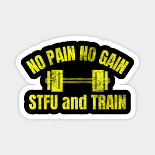 No Pain No Gain Magnet