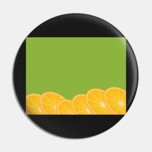 Green Background and Orange Slices Pin