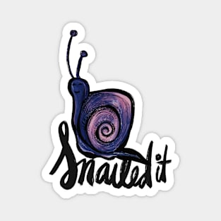 Snailed It Satisfied Snail Magnet