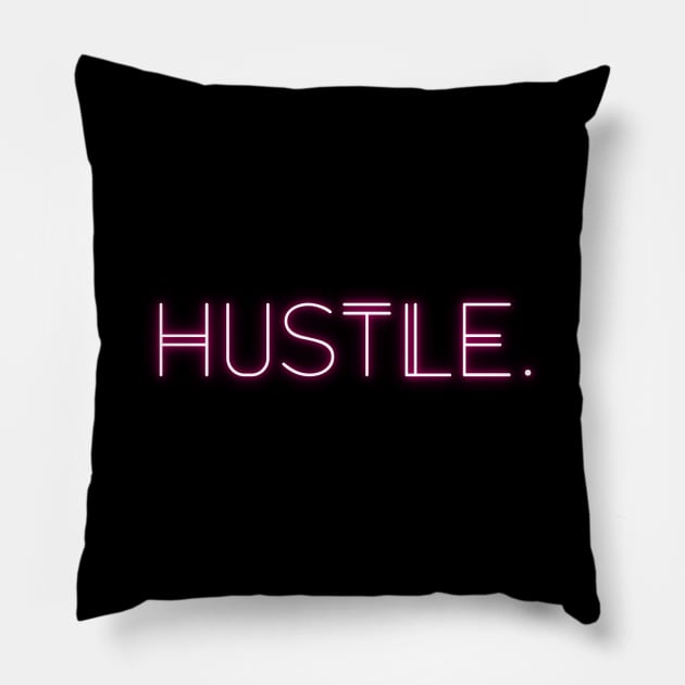 Hustle Pillow by ivaostrogonac