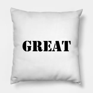 GREAT Pillow