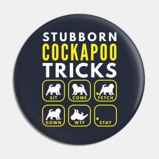 Stubborn Cockapoo Tricks - Dog Training Pin