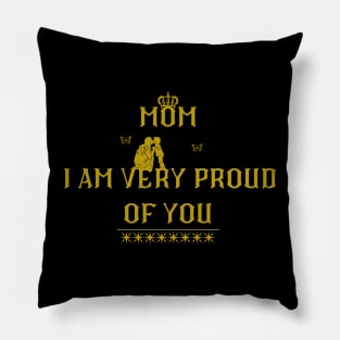 i am very proud of you Pillow