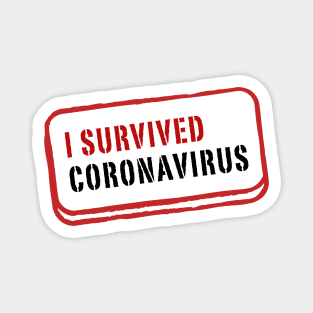 I survived Coronavirus Magnet