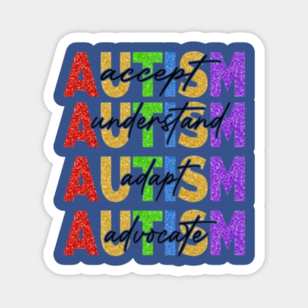 Autism Awareness, Autism Accept Understand Love, Autism Puzzle, Autism Mom, Special Education Magnet by CrosbyD