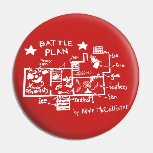 Kevin's Battle Plan (White) Pin