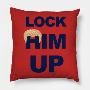 Lock Him Up - Indict Trump Pillow