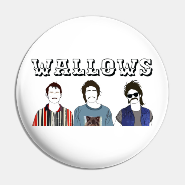 Wallows Wallows Pin Teepublic Au