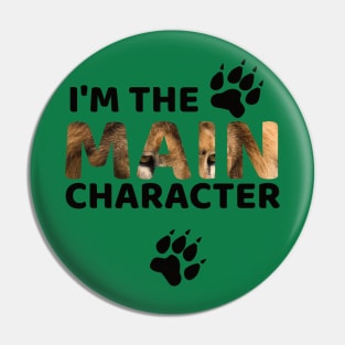 I'm the main character Pin