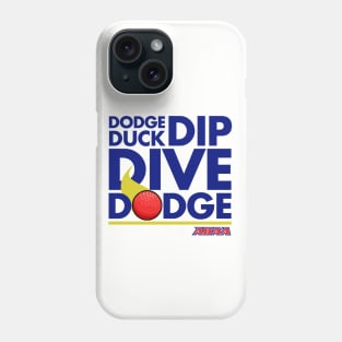 Five D's of Dodgeball Phone Case