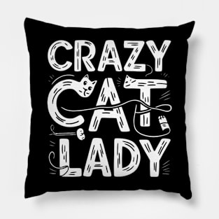 Crazy Cat lady Pillow