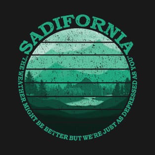 Sadifornia California Lovers T-Shirt