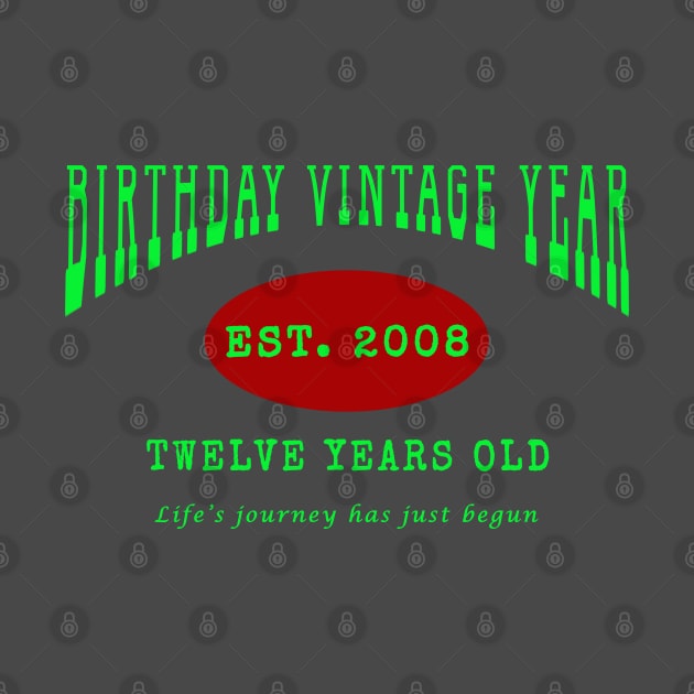 Birthday Vintage Year - Twelve Years Old by The Black Panther