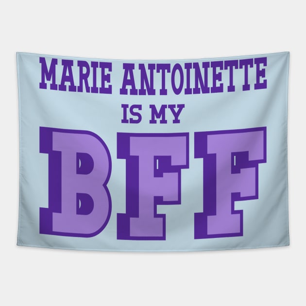 Marie Antoinette is my BFF - French History Tapestry by Yesteeyear