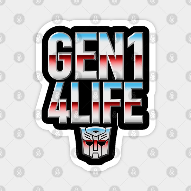 GEN1 4 LIFE - Autobots Magnet by KERZILLA