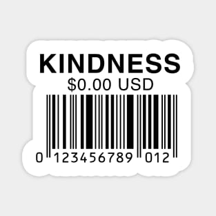 Kindness cost 0.00usd | Trendy Y2k T-shirt | Aesthetic Shirt | Festival Outfit | Concert Tee, 90s Shirt | Tumblr Magnet