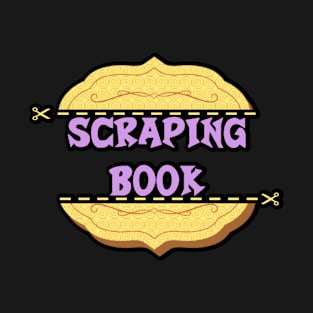 Scrap - Scrapbooking T-Shirt