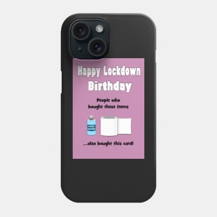 Lockdown birthday card inspired by search engines Phone Case