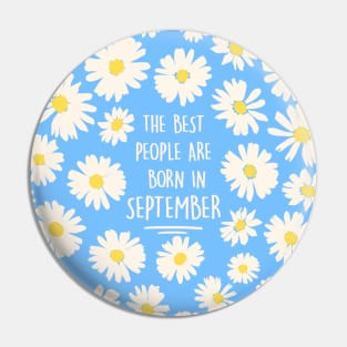 The best people are born in SEPTEMBER Pin