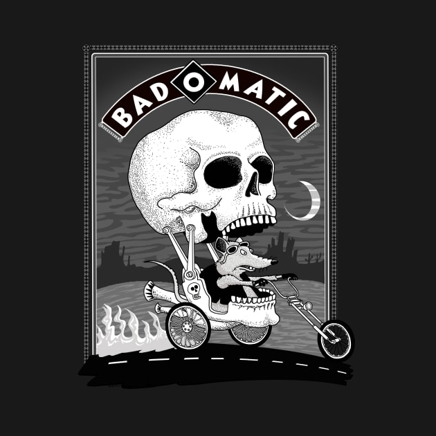 Badomatic by steveskelton