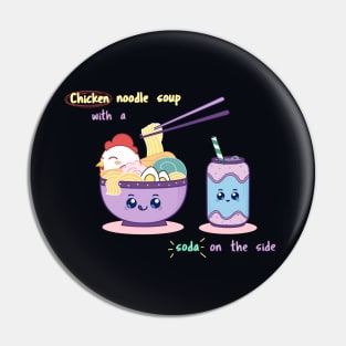 ' Aesthetic Noodle Soup with Soda - Kawaii Logo Design ' Pin