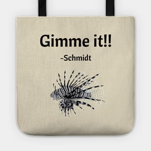 New Girl/Gimme it Tote