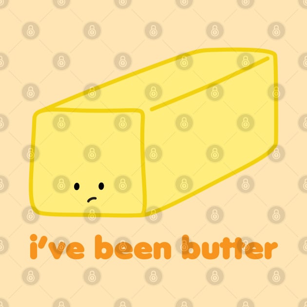 I've Been Butter | by queenie's cards by queenie's cards