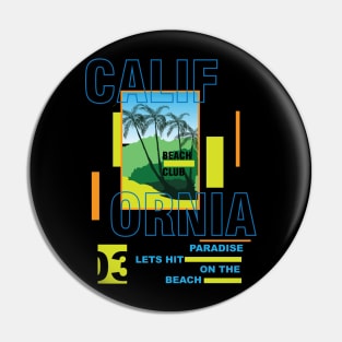 California Beach Club Typography Summer Tropical Paradise Pin